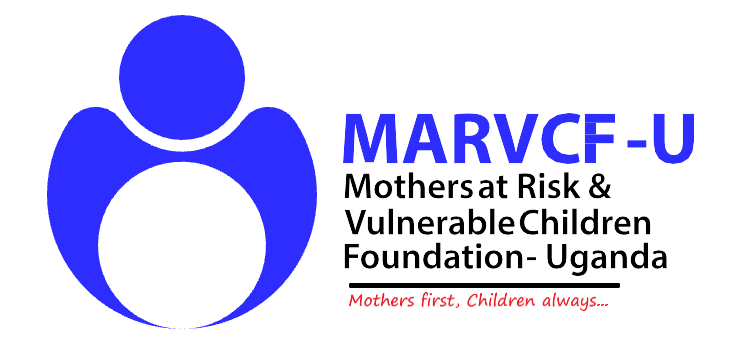 MOTHERS AT RISK & VULNERABLE CHILDREN FOUNDATION- UGANDA (MARVCF-U)